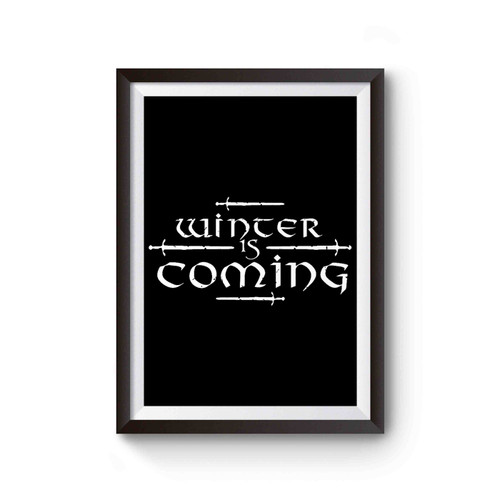 Winter Is Coming Text Winterfell Poster