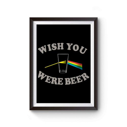 Wish You Were Beer Beer Rainbow Glasses Beer Rocker Alcoholic Poster