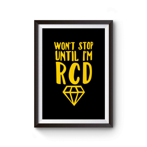 Won't Stop Until I'm Rcd Young Living Essential Oil Girl Boss Inspired Won't Stop Yleo Poster