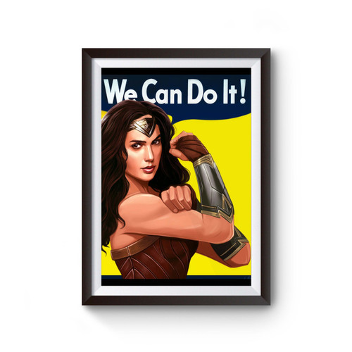 Wonder Woman We Can Do It Poster