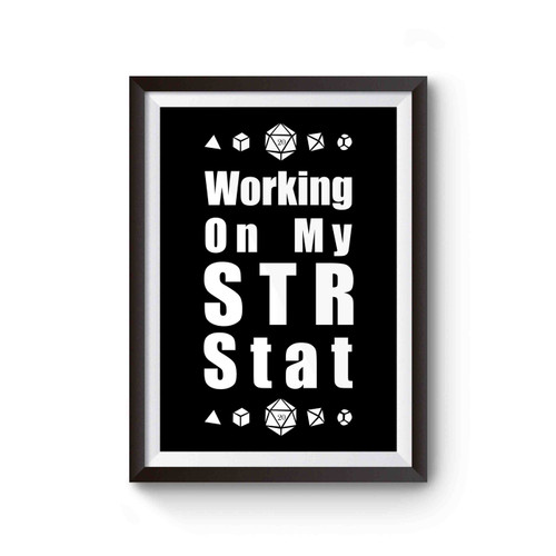 Working On My Str Stat Workout Poster