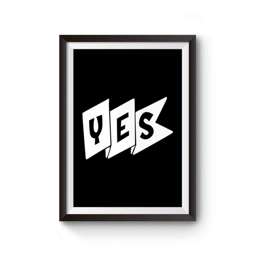 Yes Inspirational Motivation Art Bold Text Poster