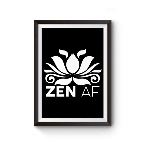 Zen Af Poster