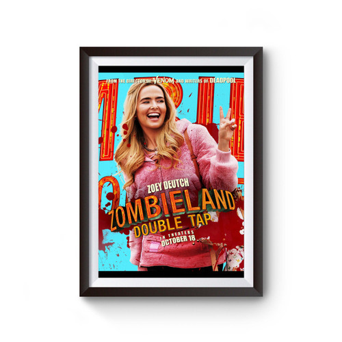 Zombieland Double Tap Zoey Deutch Poster