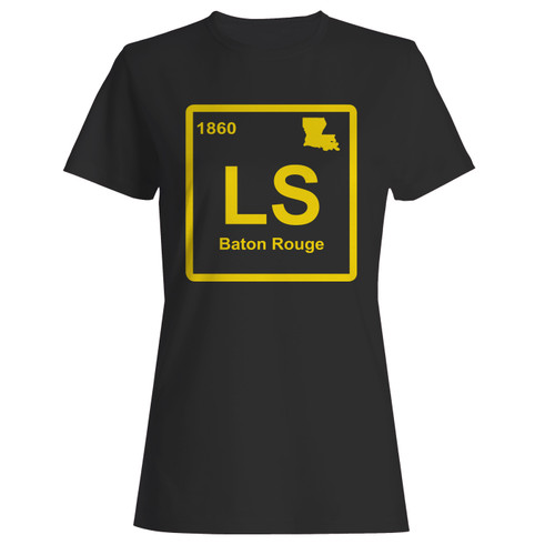 These are Periodic Symbol Lsu Louisiana Women T Shirt that are cute tied to the side or paired with a cardigan or jacket for a more styled look. So comfy and classic, they are sure to make your vacation extra magical.