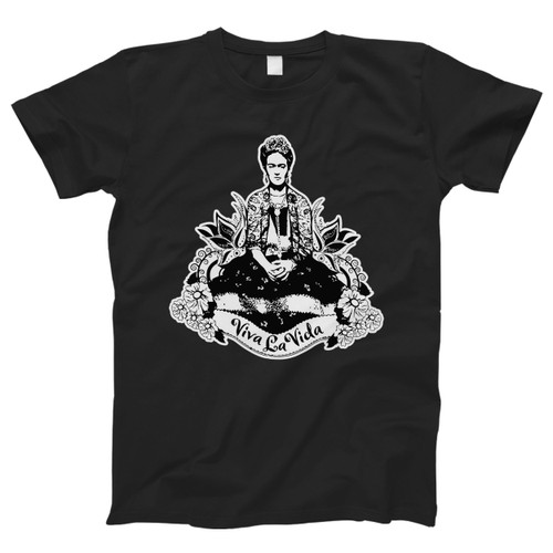Frida Viva La Vida Men T Shirt