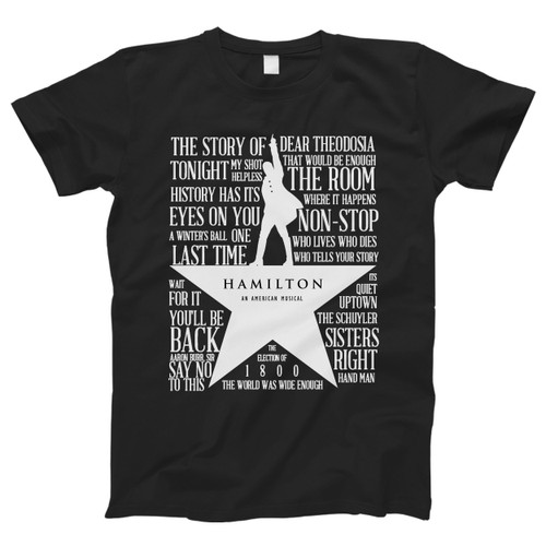 Hamilton Musical Logo Quote Men T Shirt