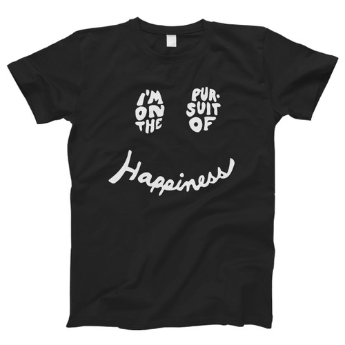 Kygo Quote I Am On The Pursuit Of Happiness Men T Shirt