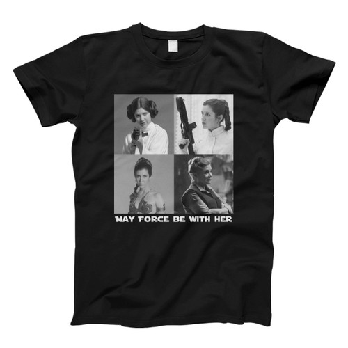 May The Force Be With Her Leia Sll Men T Shirt