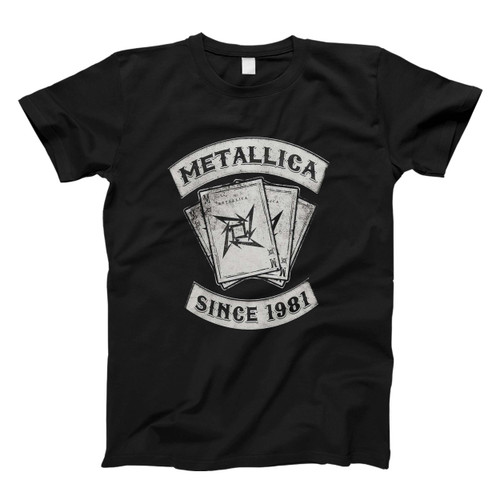 Metallica Card Since Nineteen Eight One Men T Shirt