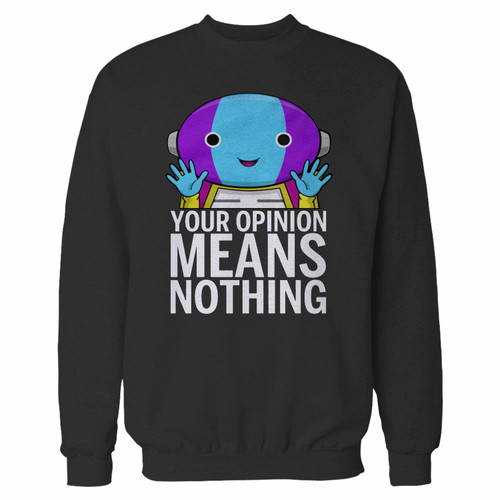 Your anime goku zeno sama quote slogan crewneck sweatshirt just got an update. This super comfortable and lighter weight crewneck will become your favorite go-to sweatshirt. The cozy spandex cuffs and waistband make this pill-resistant sweatshirt a fan favorite.And your group will look and feel their best in this premium ringspun cotton crew. Your anime goku zeno sama quote slogan crewneck sweatshirt just got an update. This super comfortable and lighter weight crewneck will become your favorite go-to sweatshirt. The cozy spandex cuffs and waistband make this pill-resistant sweatshirt a fan favorite.And your group will look and feel their best in this premium ringspun cotton crew.