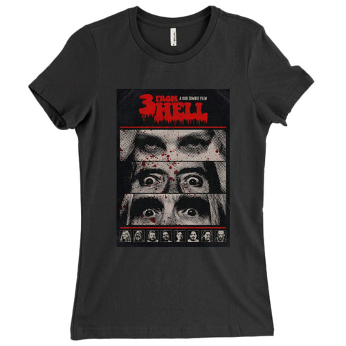 These are 3 From Hell Rob Zombie Movie Women T Shirt that are cute tied to the side or paired with a cardigan or jacket for a more styled look. So comfy and classic, they are sure to make your vacation extra magical.