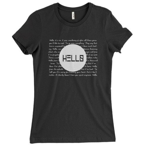 These are Adele Hello Lyrics All Lyrics Quote Women T Shirt that are cute tied to the side or paired with a cardigan or jacket for a more styled look. So comfy and classic, they are sure to make your vacation extra magical.