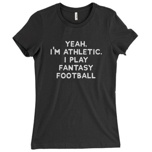 These are Athletic Play Fantasy Football Women T Shirt that are cute tied to the side or paired with a cardigan or jacket for a more styled look. So comfy and classic, they are sure to make your vacation extra magical.