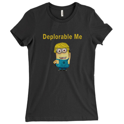 These are Deplorable Me Trump Funny Descipable Women T Shirt that are cute tied to the side or paired with a cardigan or jacket for a more styled look. So comfy and classic, they are sure to make your vacation extra magical.