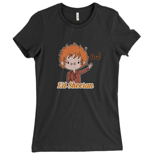 These are Ed Sheeran Cartoon Hey Women T Shirt that are cute tied to the side or paired with a cardigan or jacket for a more styled look. So comfy and classic, they are sure to make your vacation extra magical.