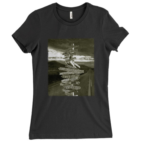 These are Funny Signpost Art Women T Shirt that are cute tied to the side or paired with a cardigan or jacket for a more styled look. So comfy and classic, they are sure to make your vacation extra magical.