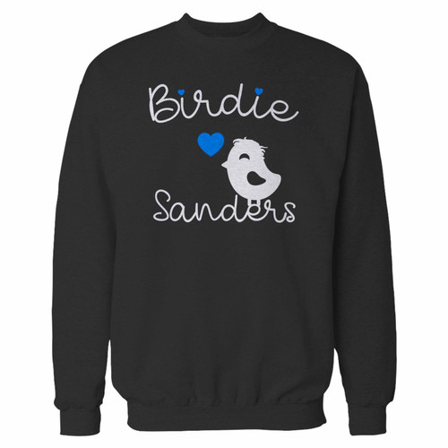 Your bernie sanders birdie sanders crewneck sweatshirt just got an update. This super comfortable and lighter weight crewneck will become your favorite go-to sweatshirt. The cozy spandex cuffs and waistband make this pill-resistant sweatshirt a fan favorite.And your group will look and feel their best in this premium ringspun cotton crew.
