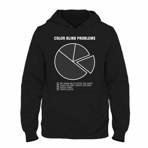 Was created with comfort in mind, this Color Blind Problems Funny Hoodie lighter weight is perfect for any activity. Teams and groups love this hoodie for its affordable price and variety of colors.