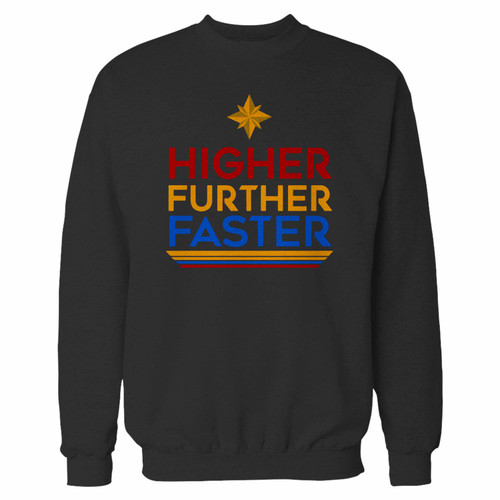 Your captain marvel avengers higher further faster 1 crewneck sweatshirt just got an update. This super comfortable and lighter weight crewneck will become your favorite go-to sweatshirt. The cozy spandex cuffs and waistband make this pill-resistant sweatshirt a fan favorite.And your group will look and feel their best in this premium ringspun cotton crew.