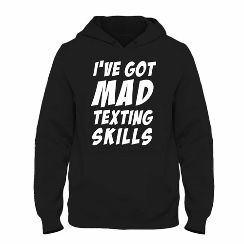 Was created with comfort in mind, this I Have Got Mad Texting Skills Hoodie lighter weight is perfect for any activity. Teams and groups love this hoodie for its affordable price and variety of colors.