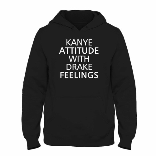 Was created with comfort in mind, this Kanye And Drake Attitude Feelings Hoodie lighter weight is perfect for any activity. Teams and groups love this hoodie for its affordable price and variety of colors.