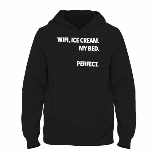 Was created with comfort in mind, this Wifi Ice Cream My Bed Perfect Hoodie lighter weight is perfect for any activity. Teams and groups love this hoodie for its affordable price and variety of colors.