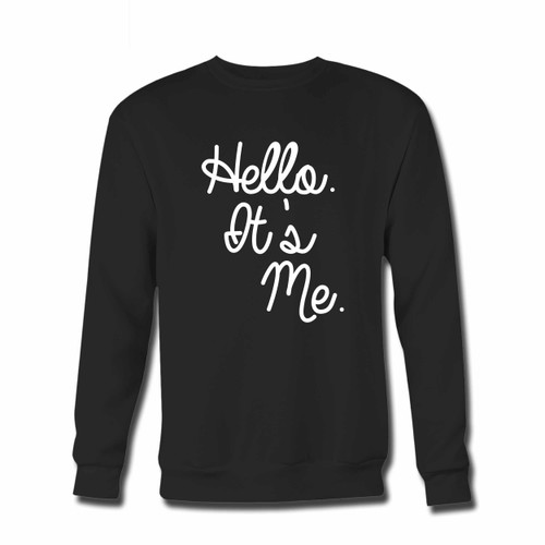 Your Adele Hello Quote It Is Me Crewneck Sweatshirt just got an update. This super comfortable and lighter weight crewneck will become your favorite go-to sweatshirt. The cozy spandex cuffs and waistband make this pill-resistant sweatshirt a fan favorite.And your group will look and feel their best in this premium ringspun cotton crew.