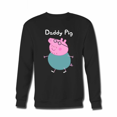 Your Cartoon Daddy Pig Crewneck Sweatshirt just got an update. This super comfortable and lighter weight crewneck will become your favorite go-to sweatshirt. The cozy spandex cuffs and waistband make this pill-resistant sweatshirt a fan favorite.And your group will look and feel their best in this premium ringspun cotton crew.
