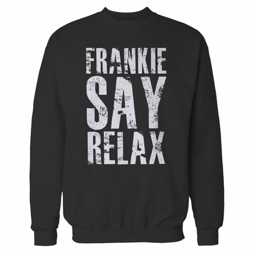 Your frankie say relax crewneck sweatshirt just got an update. This super comfortable and lighter weight crewneck will become your favorite go-to sweatshirt. The cozy spandex cuffs and waistband make this pill-resistant sweatshirt a fan favorite.And your group will look and feel their best in this premium ringspun cotton crew.