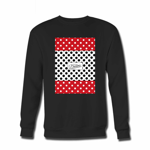 Your Dotted Live Your Dreams Crewneck Sweatshirt just got an update. This super comfortable and lighter weight crewneck will become your favorite go-to sweatshirt. The cozy spandex cuffs and waistband make this pill-resistant sweatshirt a fan favorite.And your group will look and feel their best in this premium ringspun cotton crew.