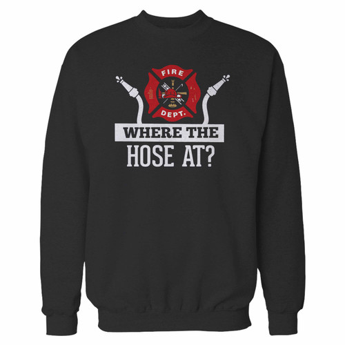 Your funny firefighter where the hose at crewneck sweatshirt just got an update. This super comfortable and lighter weight crewneck will become your favorite go-to sweatshirt. The cozy spandex cuffs and waistband make this pill-resistant sweatshirt a fan favorite.And your group will look and feel their best in this premium ringspun cotton crew.