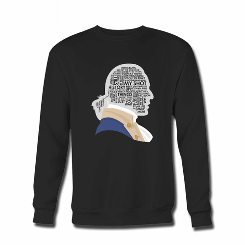 Your Hamilton Musical Quotes Crewneck Sweatshirt just got an update. This super comfortable and lighter weight crewneck will become your favorite go-to sweatshirt. The cozy spandex cuffs and waistband make this pill-resistant sweatshirt a fan favorite.And your group will look and feel their best in this premium ringspun cotton crew.
