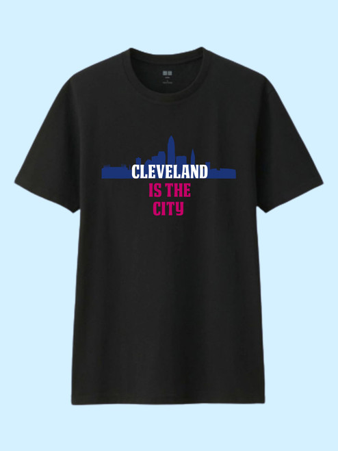 Cleveland Is The City Men T Shirt Cleveland Is The City Men T Shirt
