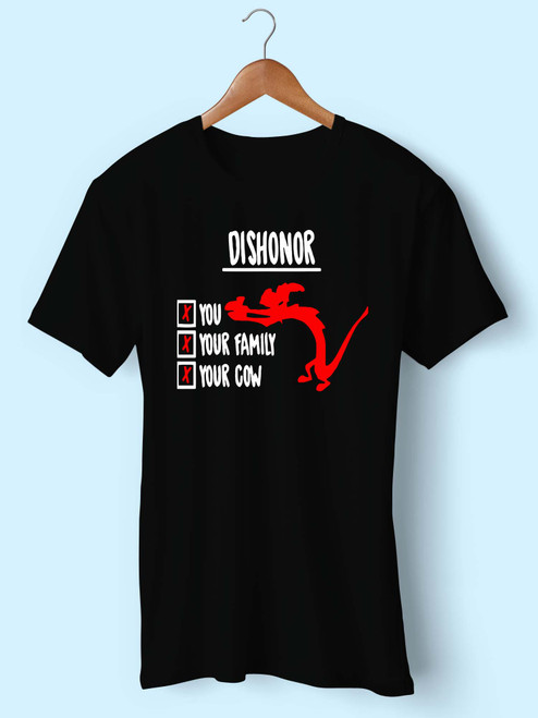 Dishonor Quote Men T Shirt