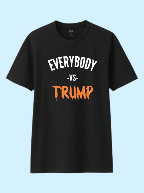 Everybody Vs Trump Men T Shirt