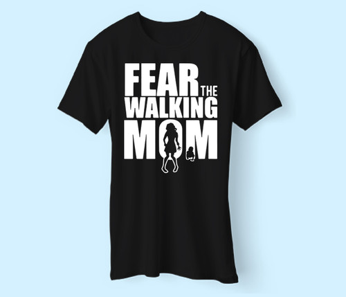 Fear The Walking Mom Men T Shirt