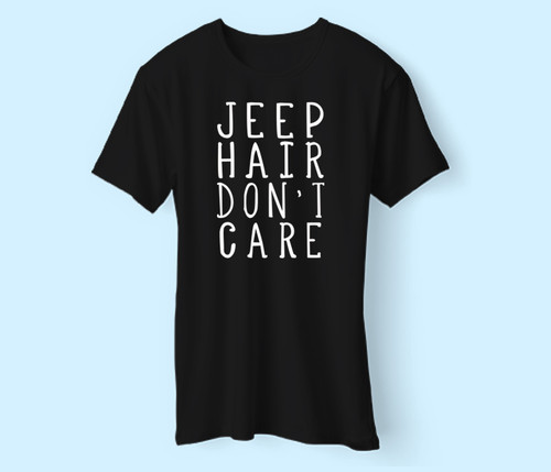 Hair Dont Care Men T Shirt