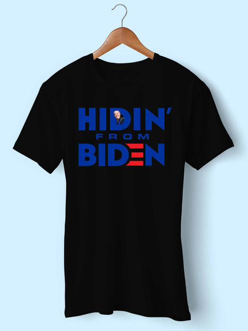 Hidin from Biden Men T Shirt