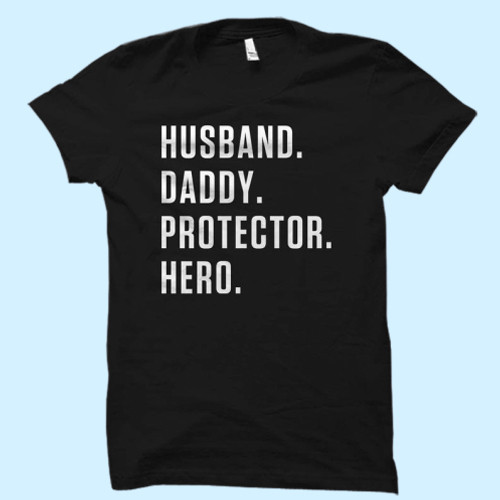 Husband Daddy Protector Hero Inspired Men T Shirt