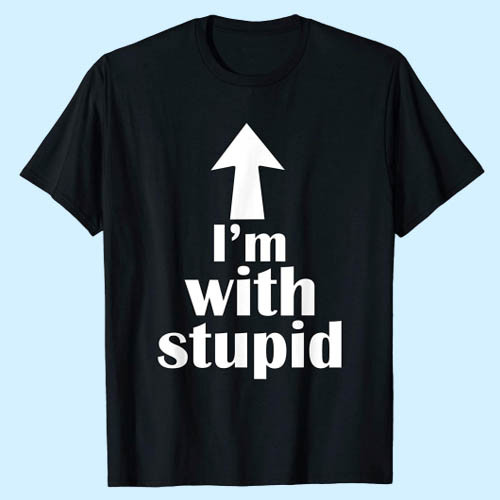 Im With Stupid Up Arrow Funny Men T Shirt