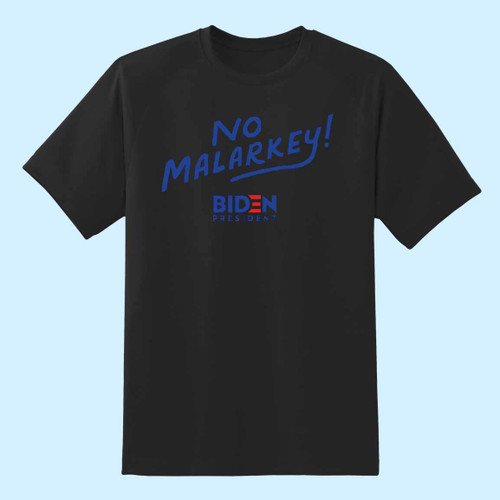 Joe Biden No Malarkey Men T Shirt