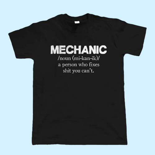 Mechanic Funny Men T Shirt