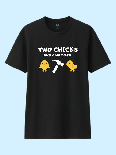 Two Chicks And A Hammer Men T Shirt
