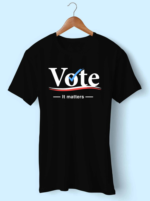 Vote It Matters Men T Shirt