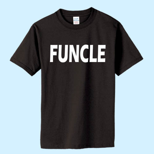Fathers Day Gift For That Fun Uncle Best Men T Shirt