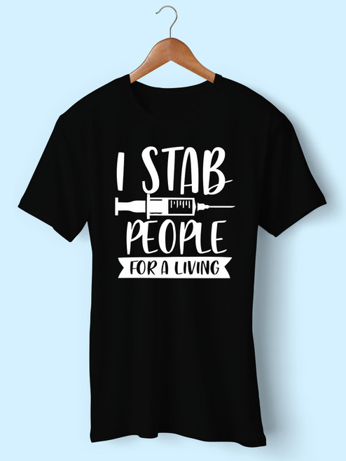 I Stab People For A Living Best Men T Shirt