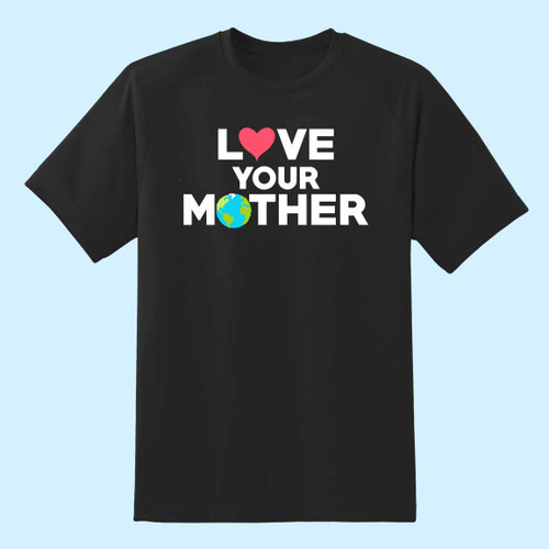 Love Your Mother Earth Hipster Hippie Best Men T Shirt
