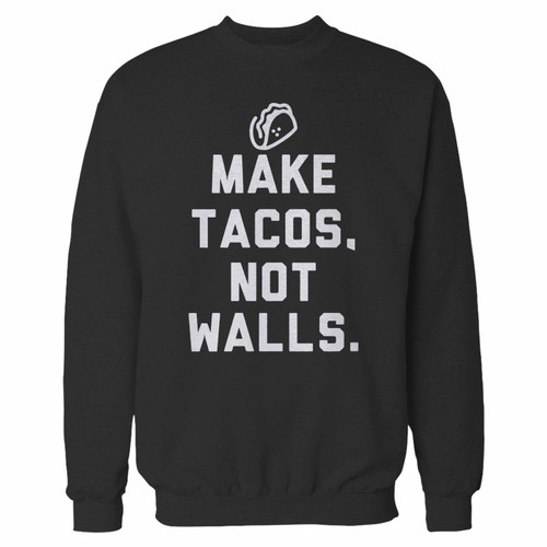 Your make tacos not walls crewneck sweatshirt just got an update. This super comfortable and lighter weight crewneck will become your favorite go-to sweatshirt. The cozy spandex cuffs and waistband make this pill-resistant sweatshirt a fan favorite.And your group will look and feel their best in this premium ringspun cotton crew.
