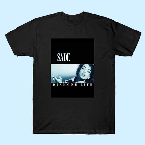 Sade Diamond Life poster Best Men T Shirt